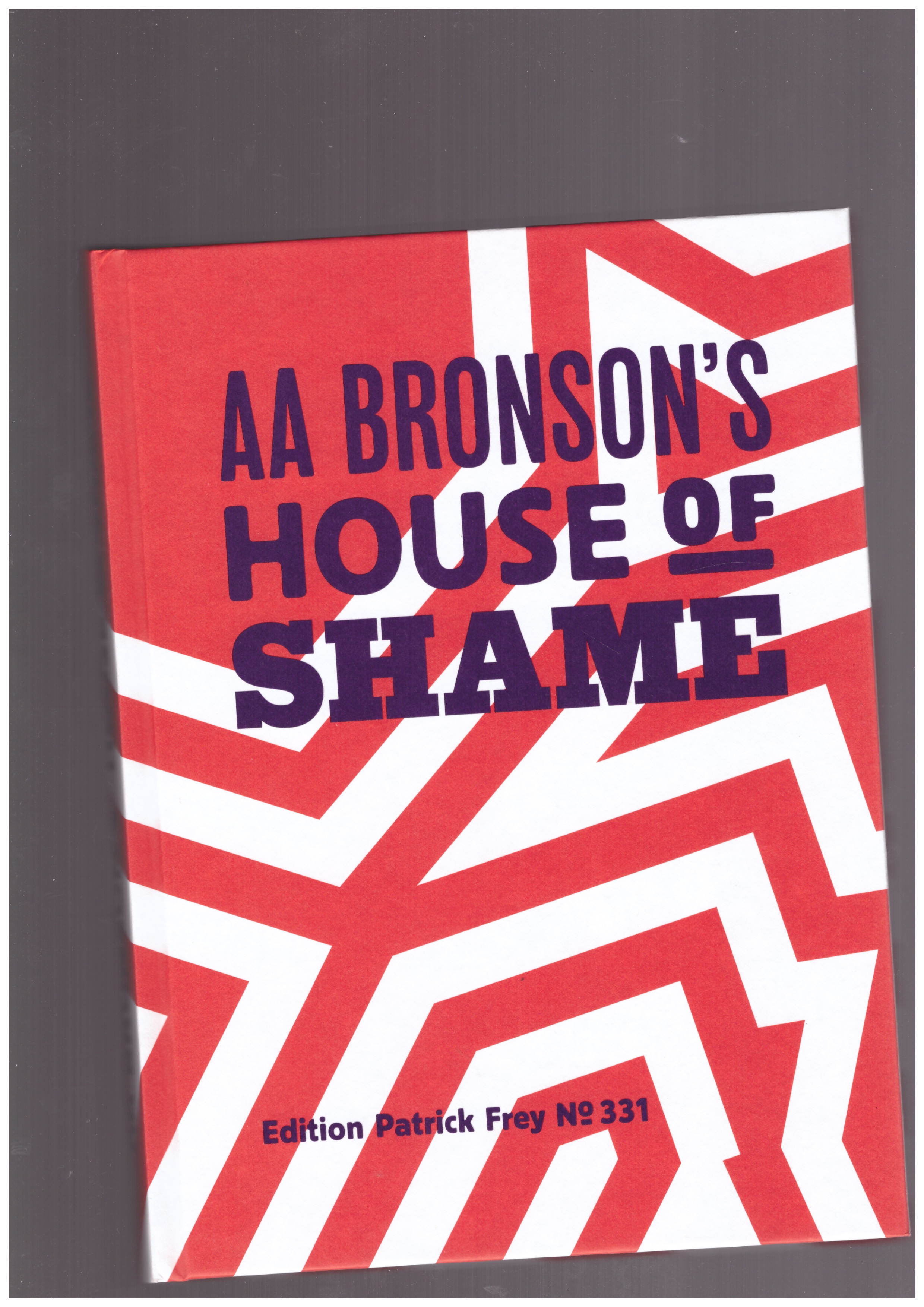 BRONSON, AA - House of Shame